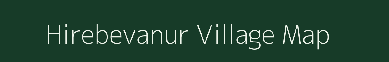 Hirebevanur village map in Karnataka