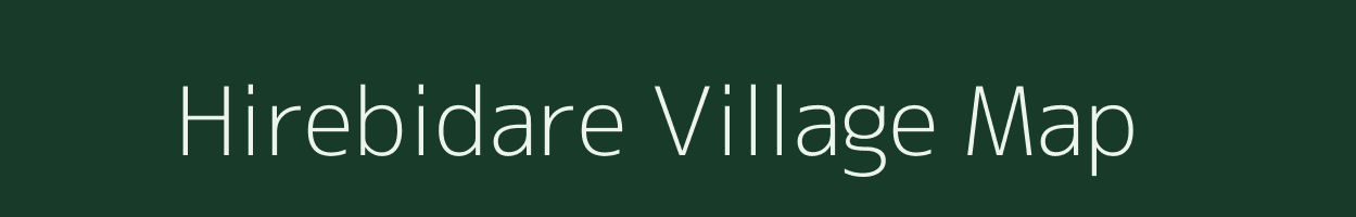 Hirebidare village map in Karnataka