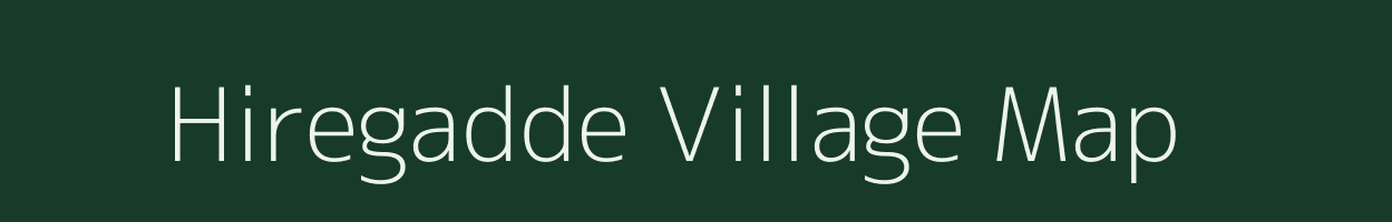 Hiregadde village map in Karnataka