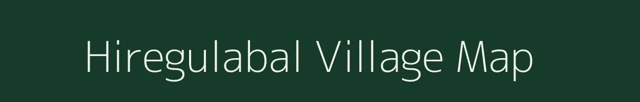 Hiregulabal village map in Karnataka