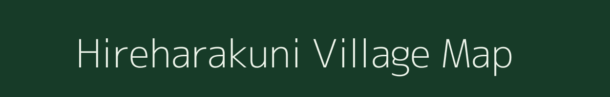 Hireharakuni village map in Karnataka