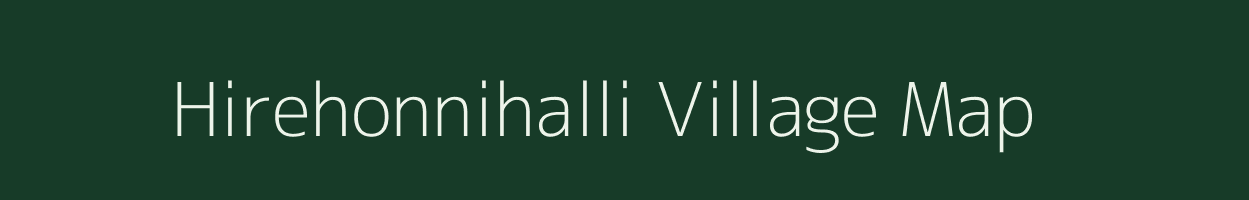 Hirehonnihalli village map in Karnataka