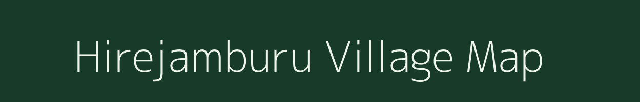 Hirejamburu village map in Karnataka