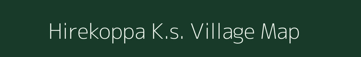 Hirekoppa K.s. village map in Karnataka