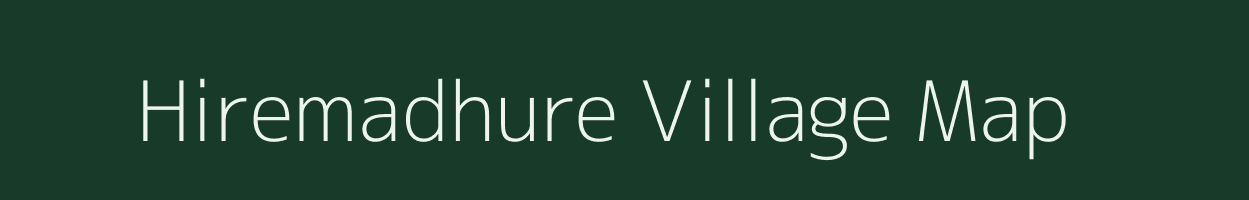 Hiremadhure village map in Karnataka