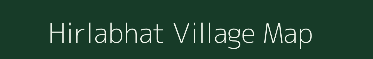 Hirlabhat village map in Chhattisgarh