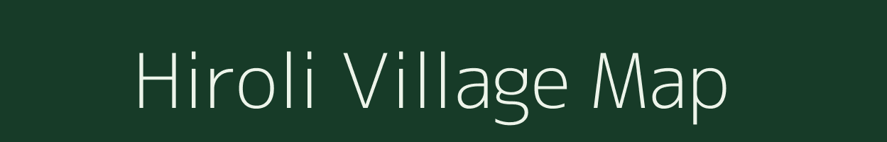 Hiroli village map in Chhattisgarh