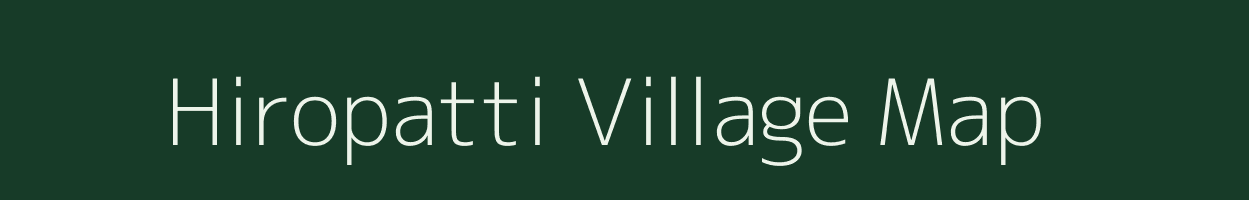 Hiropatti village map in Bihar