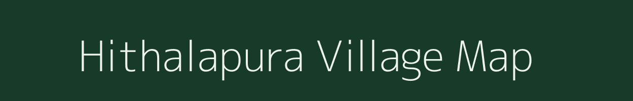 Hithalapura village map in Karnataka