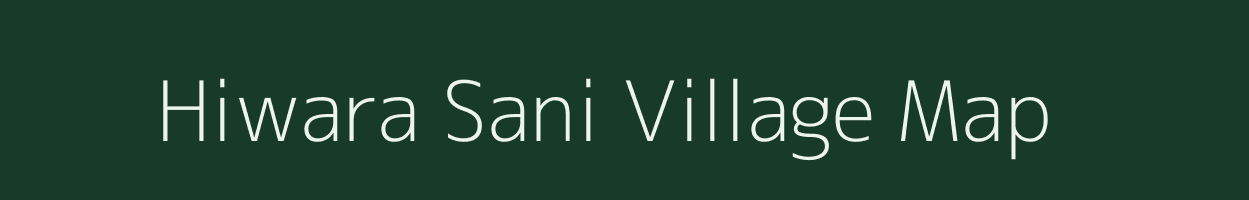 Hiwara Sani village map in Madhya Pradesh