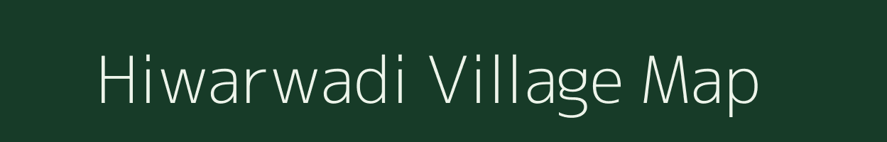 Hiwarwadi village map in Maharashtra