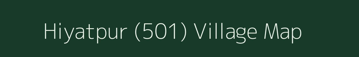 Hiyatpur (501) village map in Punjab