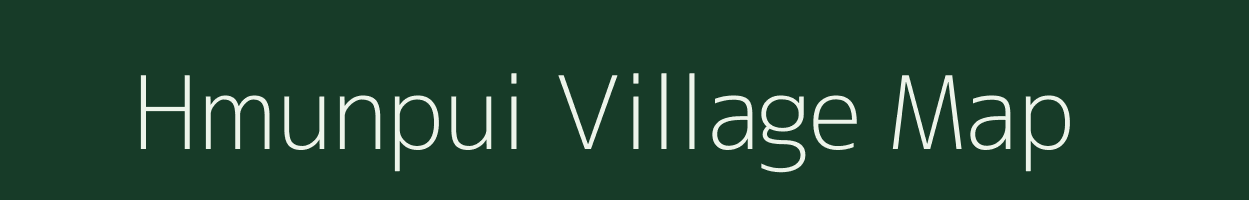 Hmunpui village map in Mizoram