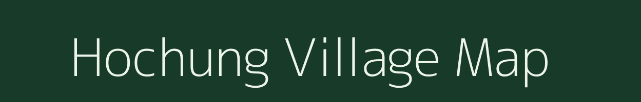 Hochung village map in Arunachal Pradesh