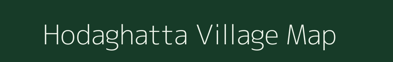 Hodaghatta village map in Karnataka