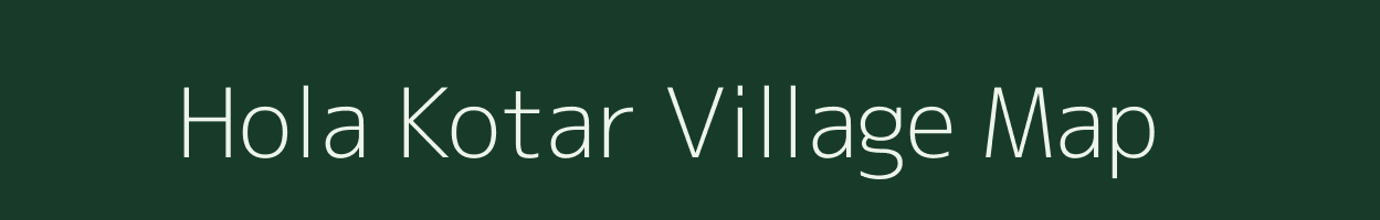 Hola Kotar village map in Gujarat