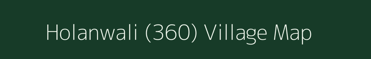 Holanwali (360) village map in Punjab