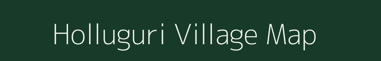 Holluguri village map in Assam