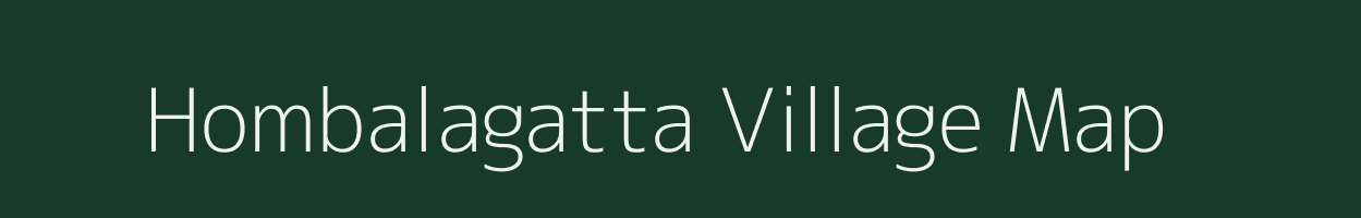 Hombalagatta village map in Karnataka