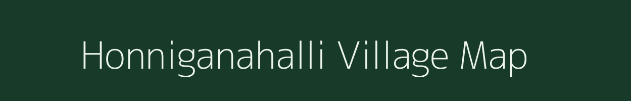 Honniganahalli village map in Karnataka