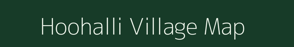 Hoohalli village map in Karnataka