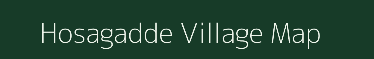 Hosagadde village map in Karnataka