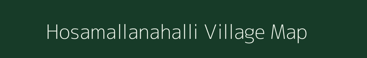 Hosamallanahalli village map in Karnataka