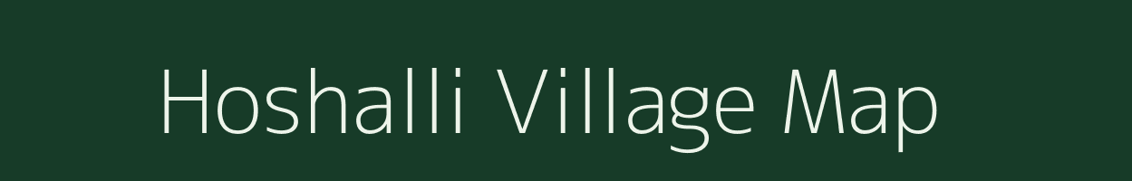 Hoshalli village map in Karnataka