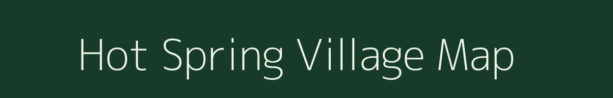 Hot Spring village map in Arunachal Pradesh