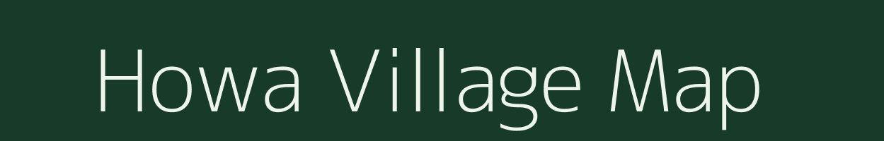 Howa village map in Arunachal Pradesh