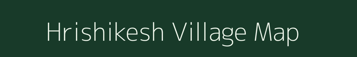 Hrishikesh village map in Uttarakhand