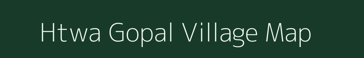 Htwa Gopal village map in Uttar Pradesh