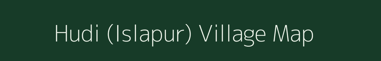 Hudi (Islapur) village map in Maharashtra