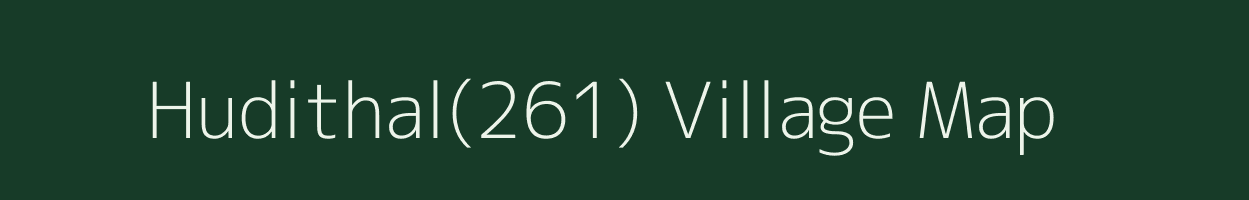 Hudithal(261) village map in Haryana