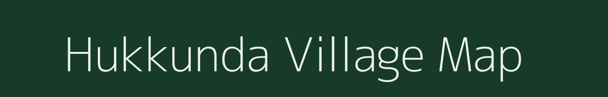Hukkunda village map in Karnataka