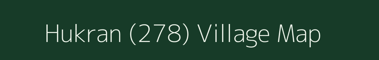 Hukran (278) village map in Punjab