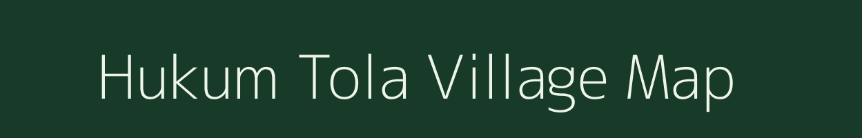 Hukum Tola village map in Odisha