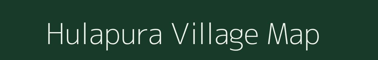 Hulapura village map in Madhya Pradesh