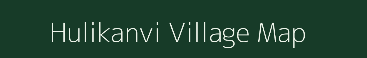 Hulikanvi village map in Andhra Pradesh