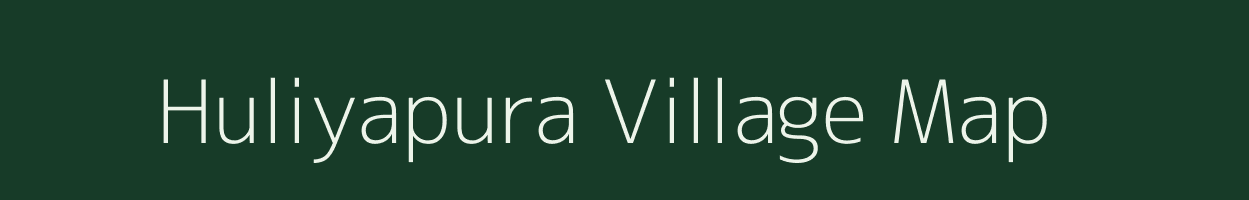 Huliyapura village map in Karnataka