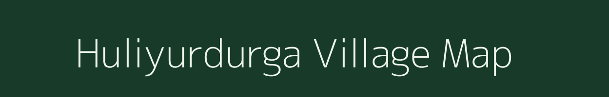 Huliyurdurga village map in Karnataka