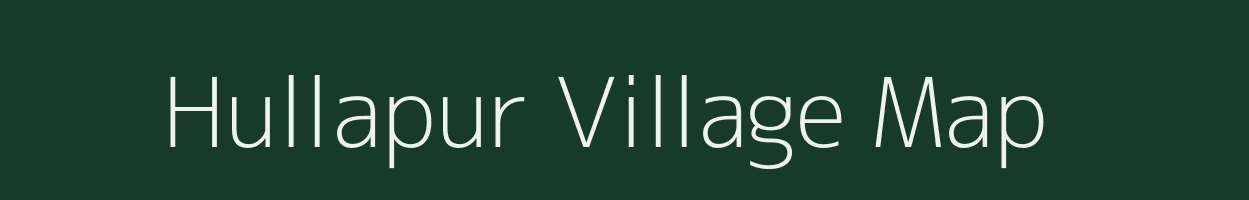 Hullapur village map in Uttar Pradesh