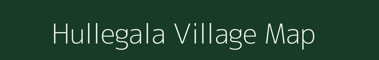 Hullegala village map in Karnataka