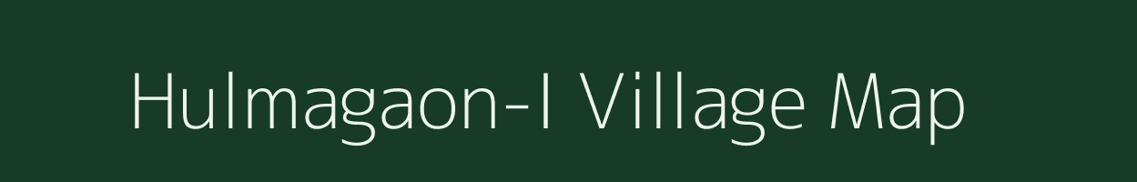 Hulmagaon-I village map in Assam