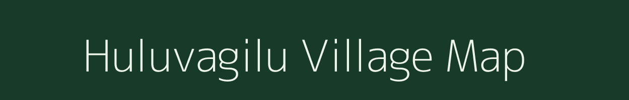 Huluvagilu village map in Karnataka