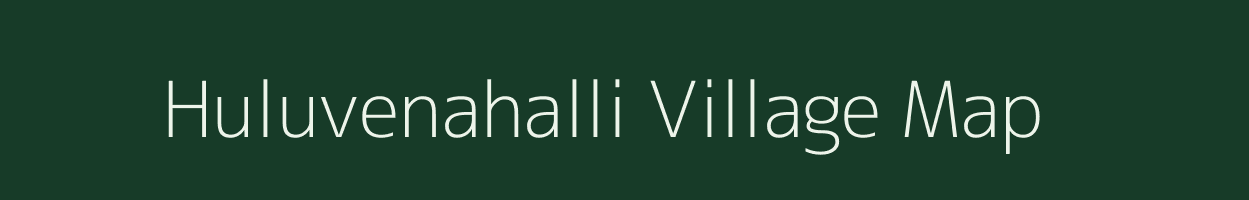 Huluvenahalli village map in Karnataka