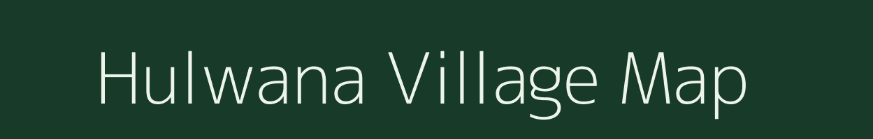 Hulwana village map in Uttar Pradesh