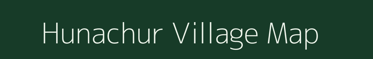 Hunachur village map in Karnataka