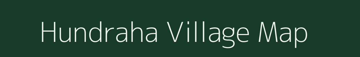 Hundraha village map in Uttar Pradesh