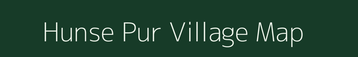 Hunse Pur village map in Uttar Pradesh